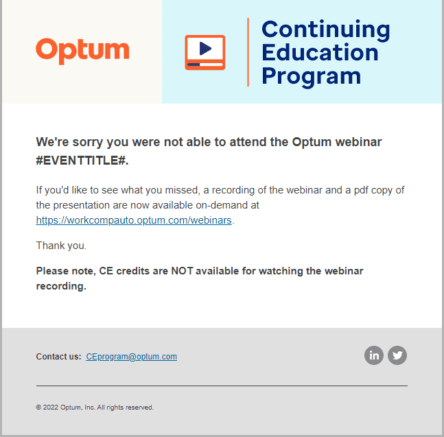 Optum CE sorry we missed you email